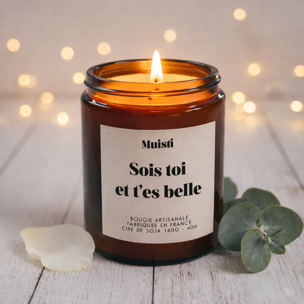Bougie Sois toi et t'es belle